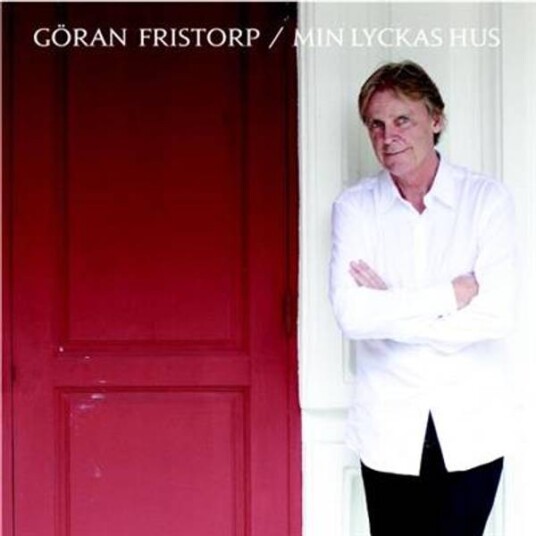 Göran Fristorp Min Lyckas Hus CD Göran Fristorp Min Lyckas Hus CD