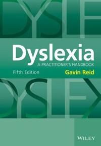 Dyslexia Av Gavin (Heriot Watt University Edinburgh Scotland) Reid