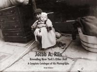 Yochelson, Bonnie Jacob A. Riis: Revealing New York's Other Half (0300209169)