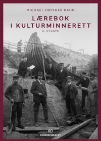 Lærebok I Kulturminnerett Av Michael Kahn