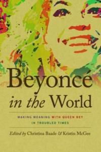 Baade Christina Beyoncé in the World