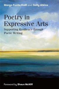 Poetry In Expressive Arts Av Margo Fuchs Knill, Sally Atkins