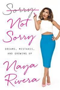 Sorry Not Sorry Av Naya (Naya Rivera) Rivera