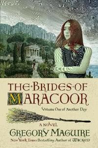 Maguire Gregory The Brides of Maracoor