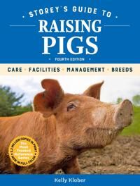 Storey'S Guide To Raising Pigs, 4th Edition Av Kelly Klober