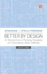 Better By Design Av Ayub Khan, Stella Thebridge