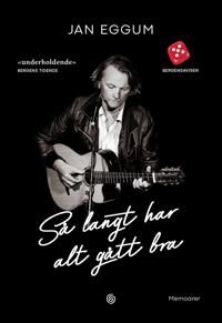 Så Langt Har Alt Gått Bra Av Jan Eggum, Geir Rakvaag