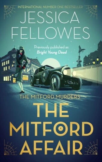 The Mitford Affair Pamela Mitford and the treasure hunt murder The Mitford Affair Pamela Mitford and the treasure hunt murder
