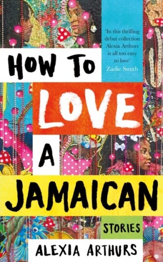 How to Love a Jamaican How to Love a Jamaican