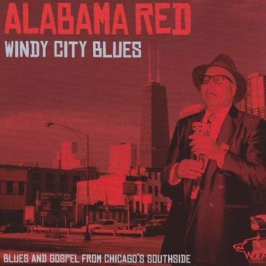 Alabama Red Windy City Blues CD