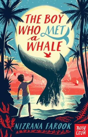 The Boy Who Met A Whale Av Nizrana Farook