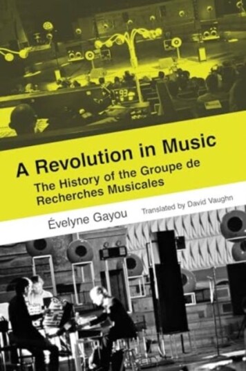 A Revolution in Music  The History of the Groupe de Recherches Musicales