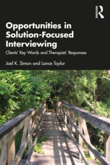 Opportunities In Solution-Focused Interviewing Av Joel K. Simon, Lance Taylor