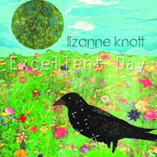 Lizanne Knott Excellent Day CD