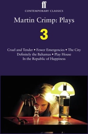 Martin Crimp: Plays 3 Av Martin Crimp Martin Crimp: Plays 3 Av Martin Crimp