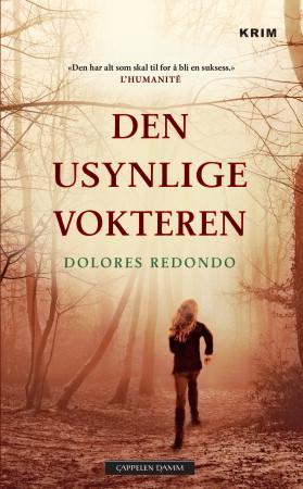 Den Usynlige Vokteren Av Dolores Redondo