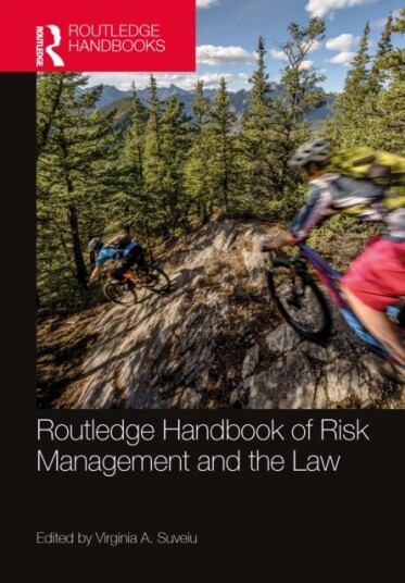Routledge Handbook Of Risk Management And The Law