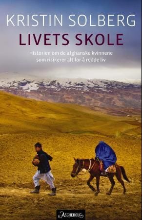 Livets skole historien om de afghanske kvinnene som risikerer alt for å redde liv