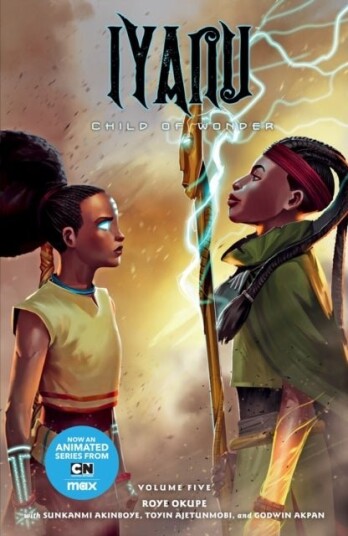 Iyanu: Child of Wonder Volume 5 Iyanu: Child of Wonder Volume 5