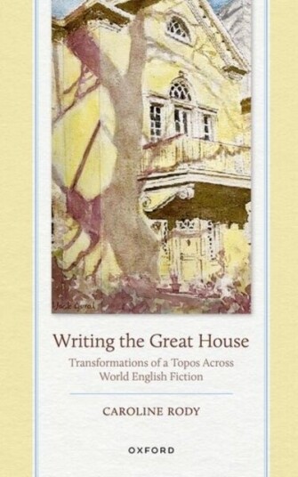 Writing the Great House