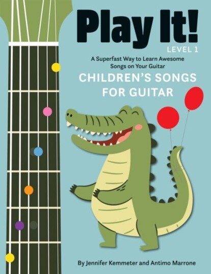 Play It! Children's Songs For Guitar