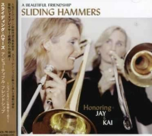 Sliding Hammers Beautiful Friendship: Honoring CD