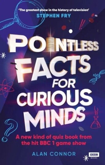 Pointless Facts For Curious Minds Av Alan Connor