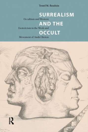 Surrealism and the Occult  Occultism and Western Esotericism in the Work and Movement of Andre Breton