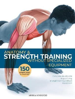 Anatomy & Strength Training Av Dr. Guillermo Seijas