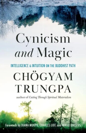 Cynicism And Magic Av Chogyam Trungpa