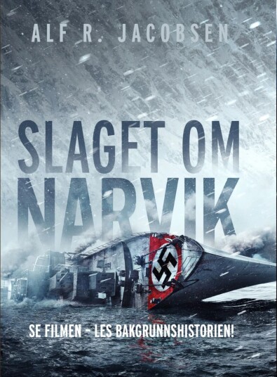 Slaget Om Narvik Av Alf R. Jacobsen
