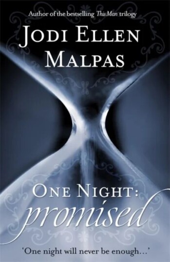 One Night: Promised Av Jodi Ellen Malpas One Night: Promised Av Jodi Ellen Malpas