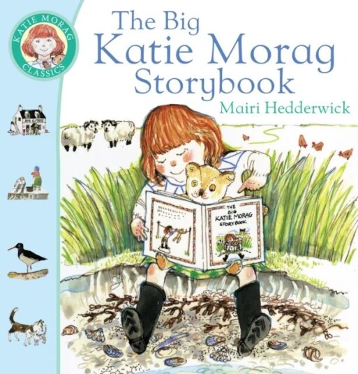 The Big Katie Morag Storybook Av Mairi Hedderwick The Big Katie Morag Storybook Av Mairi Hedderwick