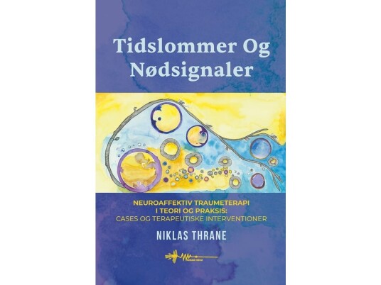 Tidslommer Og Nødsignaler | Niklas Thrane | Språk: Dansk Tidslommer Og Nødsignaler | Niklas Thrane | Språk: Dansk