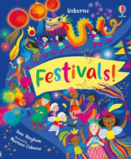 Festivals! Av Jane Bingham Festivals! Av Jane Bingham