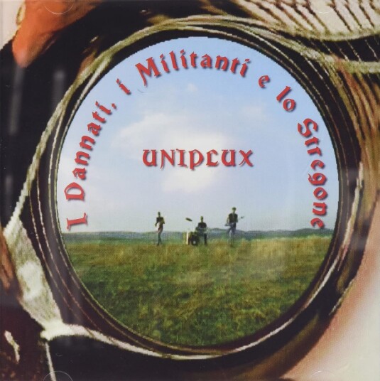 Uniplux I Dannati I Militanti E Lo Stregone CD