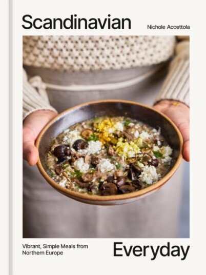 Scandinavian Everyday Vibrant Simple Meals from Northern Europe