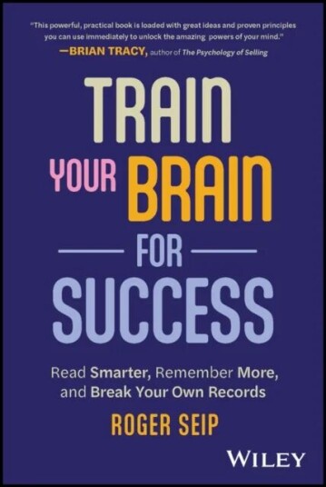 Train Your Brain For Success Av Roger (Freedom Personal Development) Seip