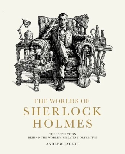 The Worlds Of Sherlock Holmes Av Andrew Lycett