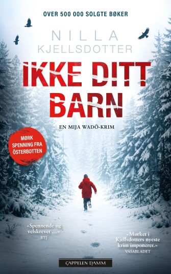 Ikke ditt barn Ikke ditt barn