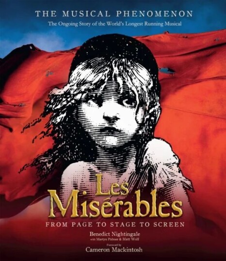 Les Miserables Av Benedict Nightingale, Martyn Palmer, Matt Wolf Les Miserables Av Benedict Nightingale, Martyn Palmer, Matt Wolf