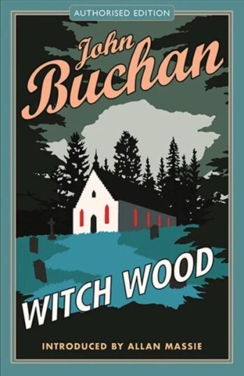 Witch Wood av John Buchan