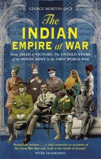 The Indian Empire At War Av George Morton-Jack