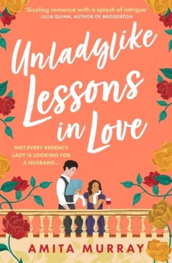 Unladylike Lessons In Love Av Amita Murray Unladylike Lessons In Love Av Amita Murray