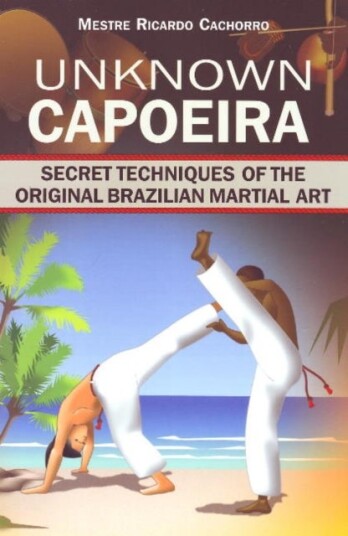 Unknown Capoeira Unknown Capoeira