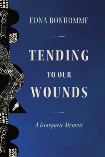 Tending to Our Wounds Tending to Our Wounds