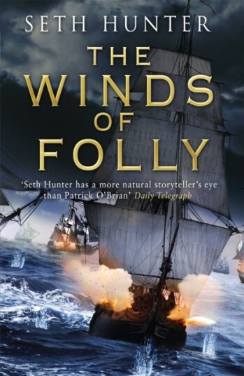 The Winds Of Folly Av Seth Hunter