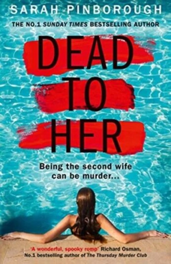 Dead To Her Av Sarah Pinborough