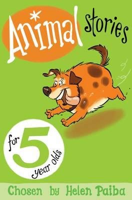 Animal Stories For 5 Year Olds Av Helen Paiba Animal Stories For 5 Year Olds Av Helen Paiba