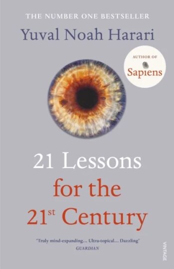 21 Lessons For The 21st Century Av Yuval Noah Harari